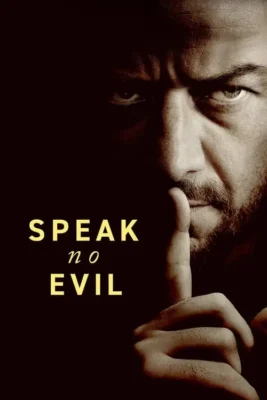 [ TaiPhim4K ] - Speak.No.Evil.2024.1080p.WEB-DL.DDP5.1.Atmos.H.264-RAW