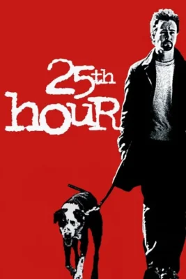 [ TaiPhim4K ] - 25th.Hour.2002.BluRay.1080p.DTS.x264-Vietsub