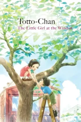 [ TaiPhim4K ] - Totto.Chan.The.Little.Girl.at.the.Window.2023.1080p.BluRay.x264.DTS-Vietsub