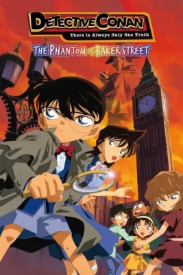 [ TaiPhim4K ] - Detective.Conan.Movie.06.The.Phantom.of.Baker.Street.2002.ViE.1080p.BluRay.DD5.1.x264-Vietsub