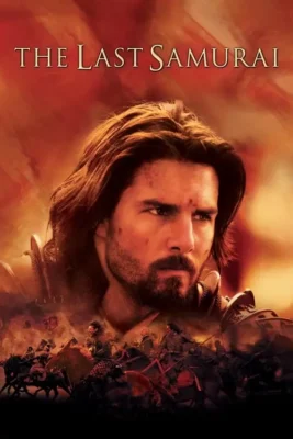 [ TaiPhim4K ] - The.Last.Samurai.2003.1080p.BrRip.x264-Vietsub