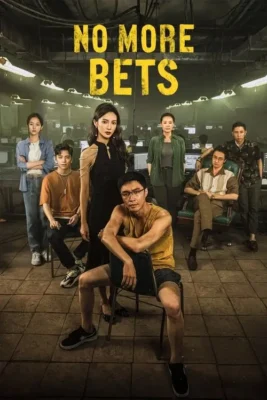 [ TaiPhim4K ] - No.More.Bets.2023.WEB-DL.2160p.10Bit.SDR.60FPS.HEVC.DDP5.1-Vietsub